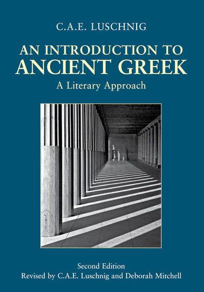 An Introduction to Ancient Greek: A Literary Approach