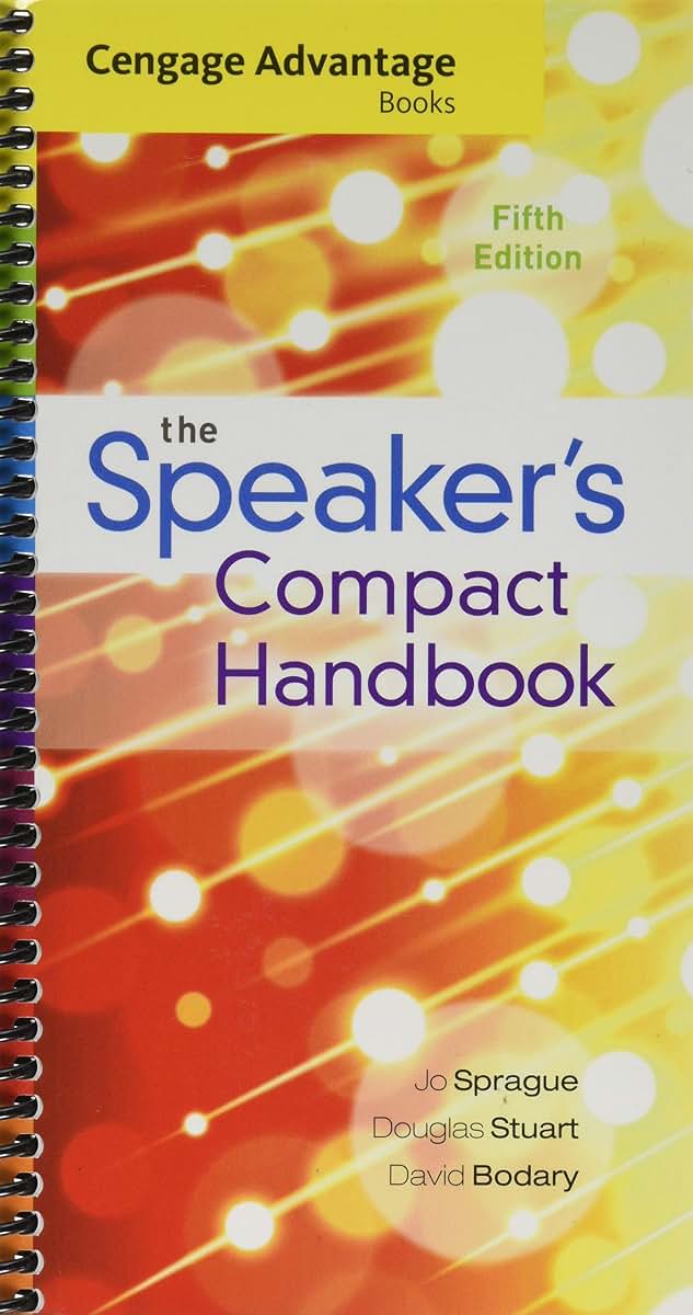 Cengage Advantage Books: The Speaker's Compact Handbook, Spiral bound Version