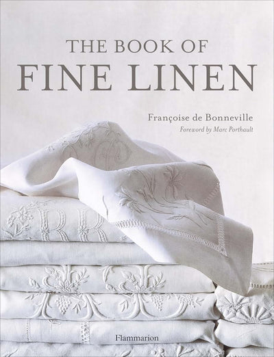 The Book of Fine Linen by Francoise De Bonneville