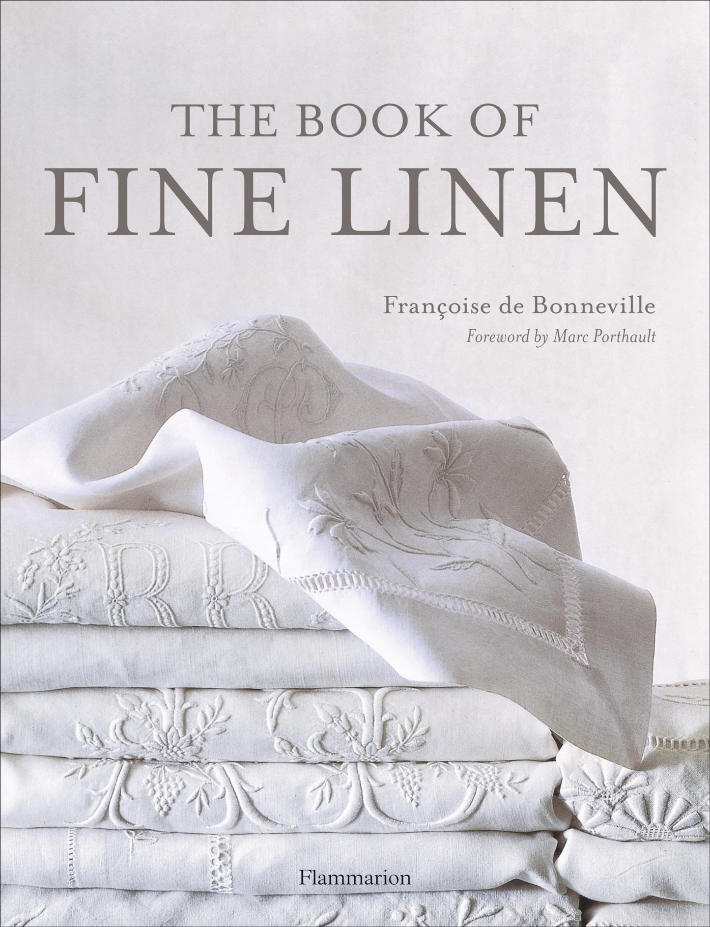 The Book of Fine Linen by Francoise De Bonneville