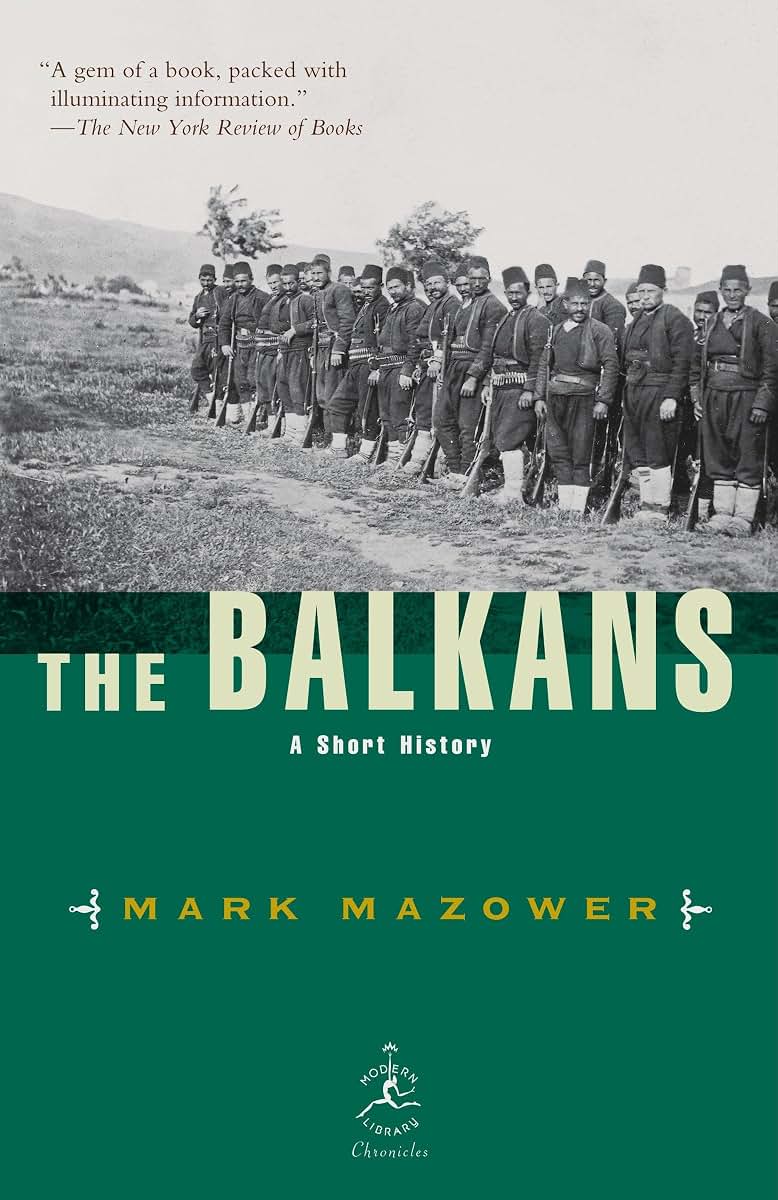 The Balkans: A Short History (Modern Library Chronicles)