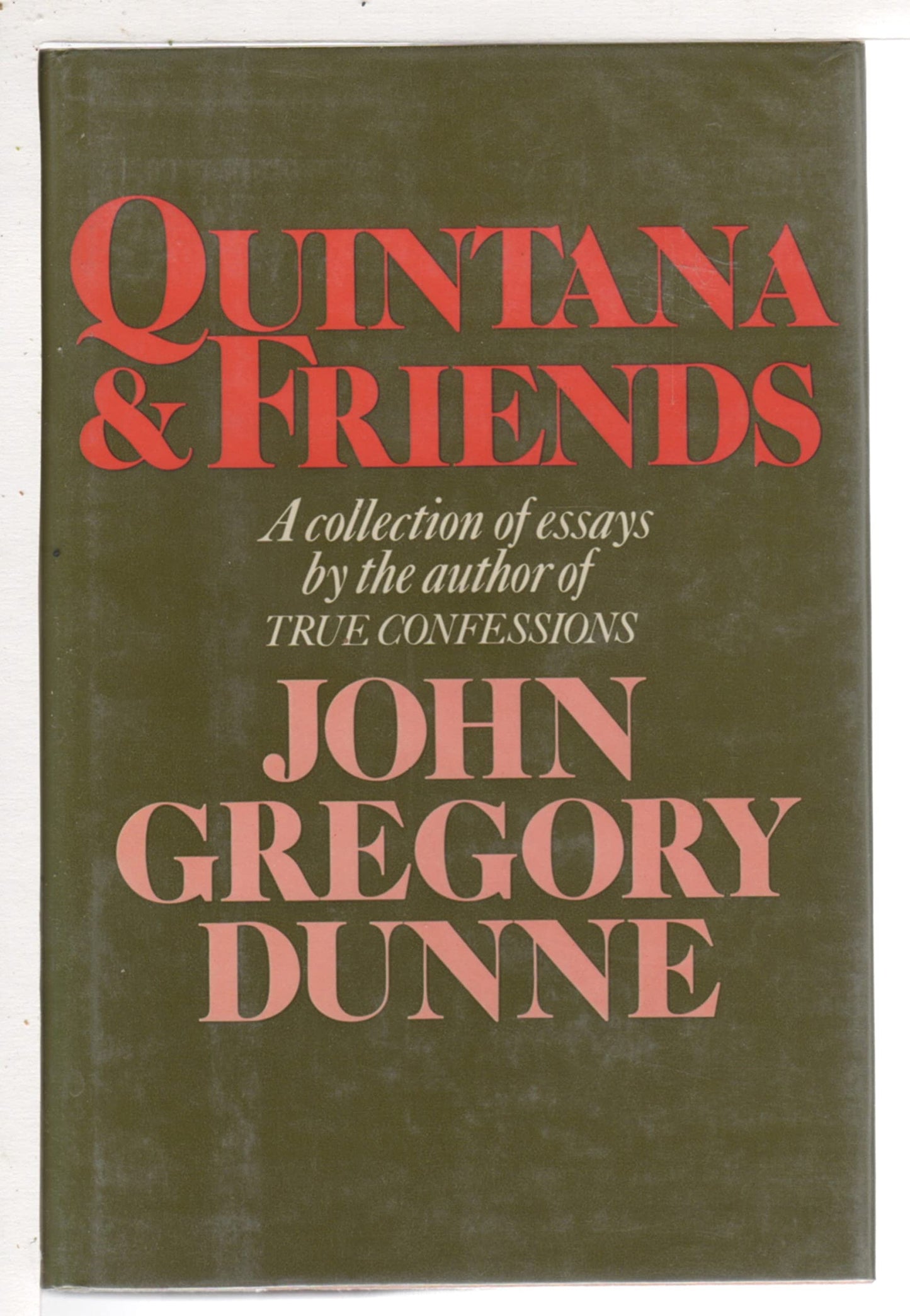 Quintana & friends by Dunne, John Gregory