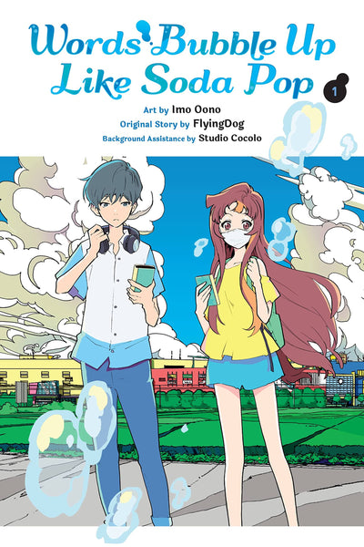 Words Bubble Up Like Soda Pop, Vol. 1 (manga) (Volume 1)