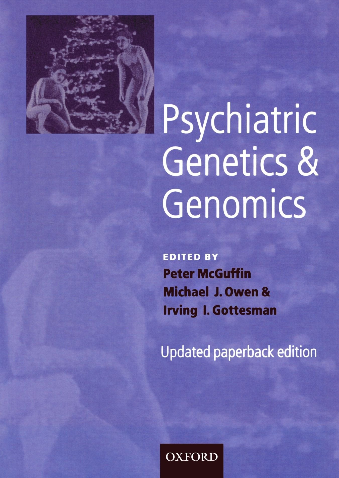 Psychiatric Genetics and Genomics by McGuffin, Peter