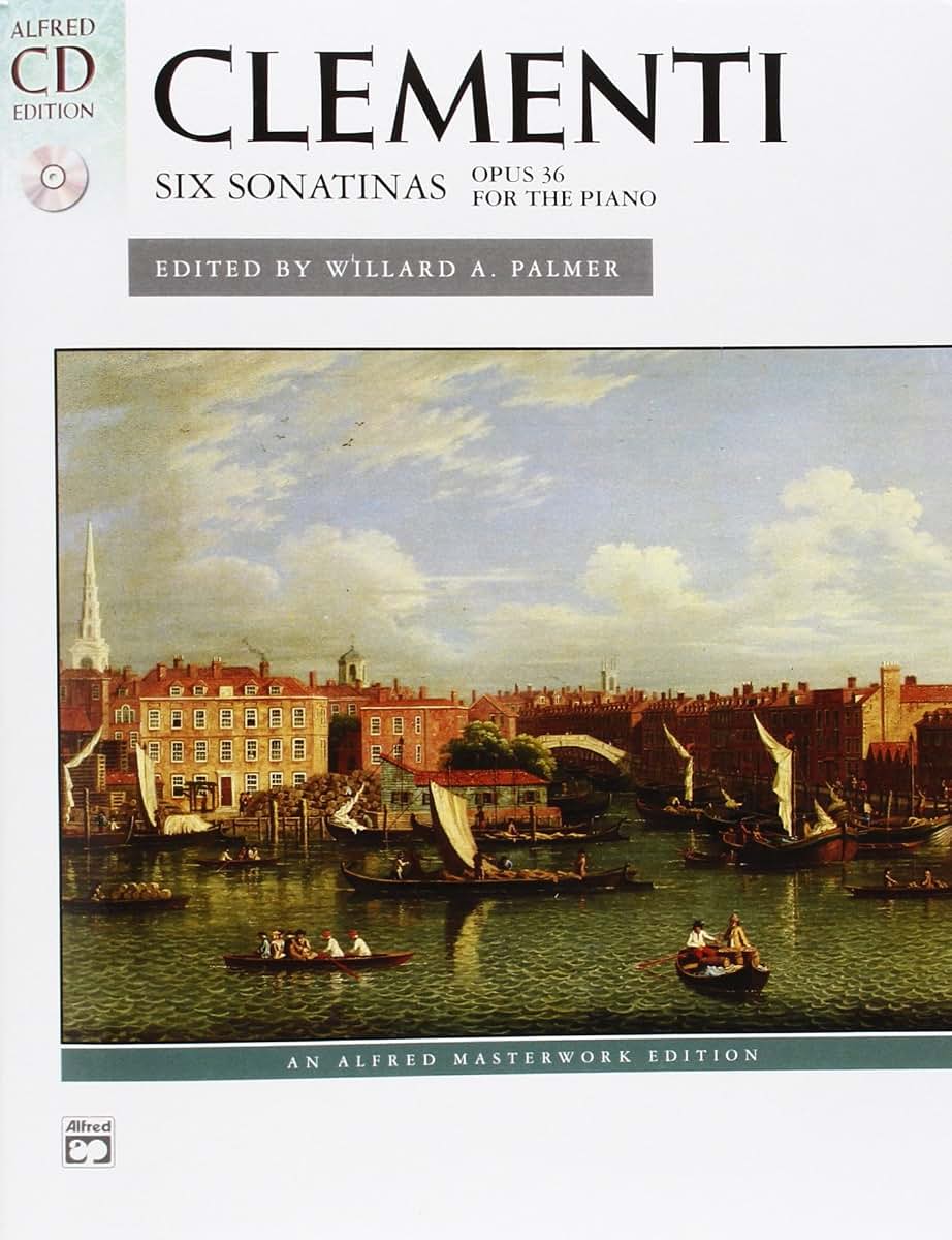 Clementi -- Six Sonatinas, Op. 36: Book & CD (Alfred Masterwork CD Edition)