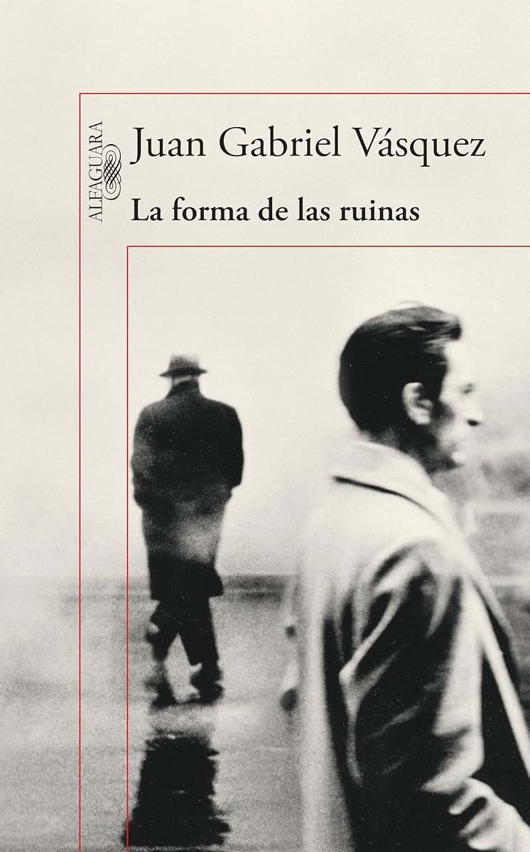 La forma de las ruinas / The Shape of the Ruins (Spanish Edition)