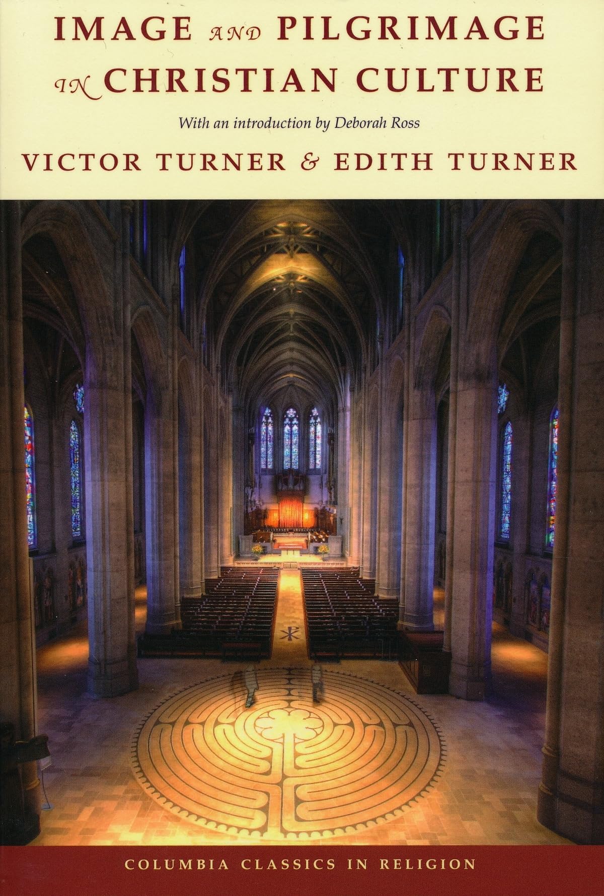 Image and Pilgrimage in Christian Culture (Columbia Classics