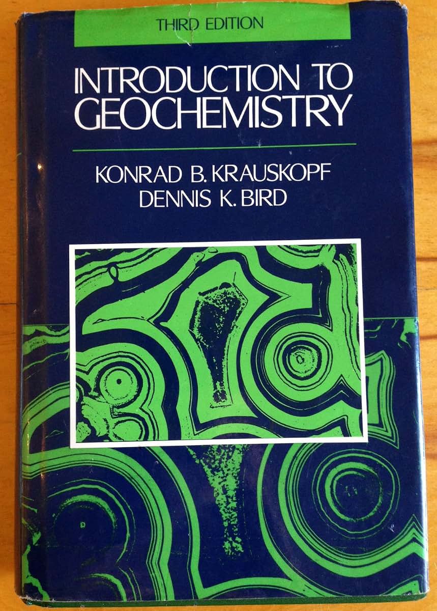 Introduction To Geochemistry - 3rd Edition by Krauskopf, Kon