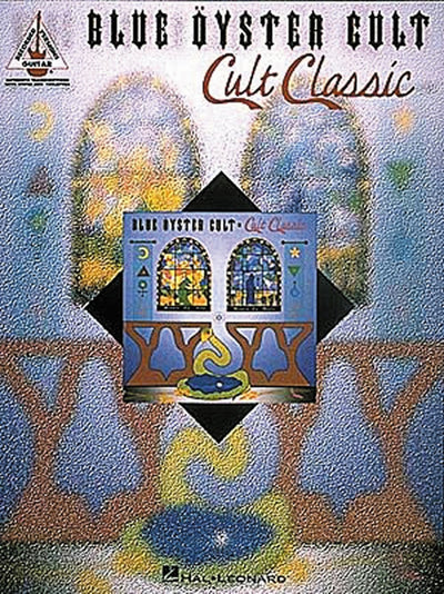 Blue Oyster Cult - Cult Classics (Guitar Recorded Versions)