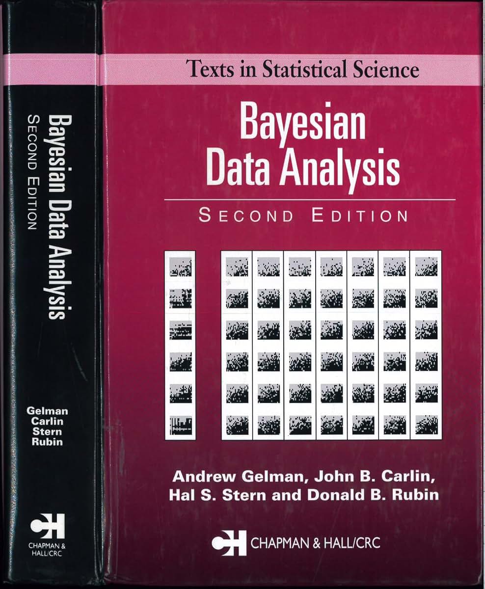 Bayesian Data Analysis, Second Edition (Chapman & Hall/CRC Texts in Statistical Science)