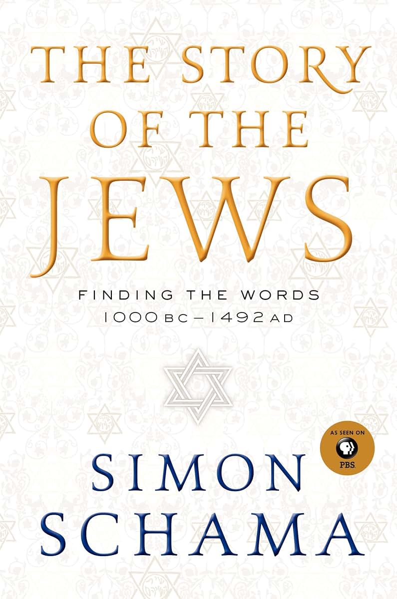 The Story of the Jews: Finding the Words 1000 BC - 1492 AD