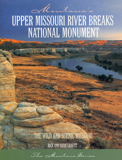 Montana's Upper Missouri River Breaks National Monument
