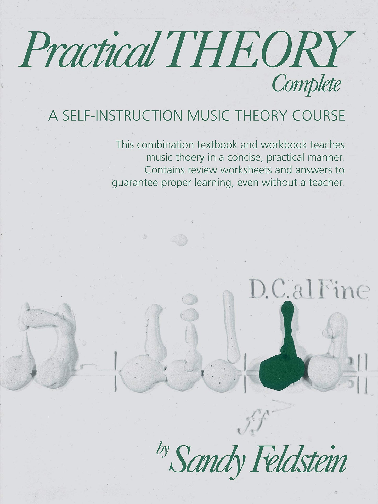 Practical Theory: Complete, Spiral-Bound Book by Feldstein