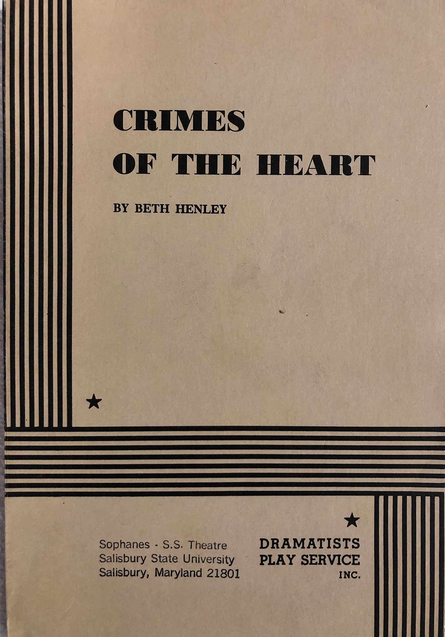 Crimes of the Heart. (Acting Edition for Theater Productions