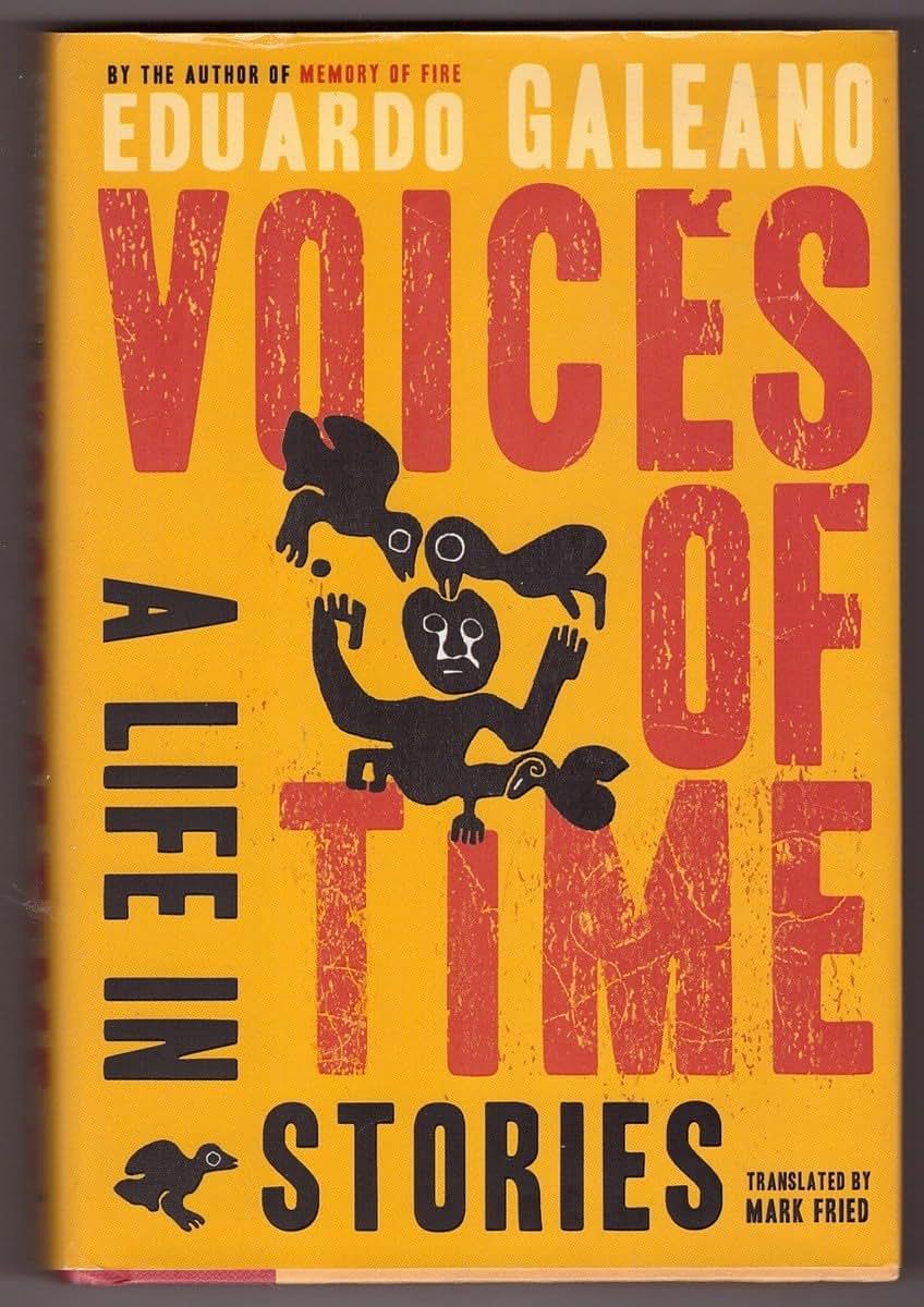 Voices of Time: A Life in Stories