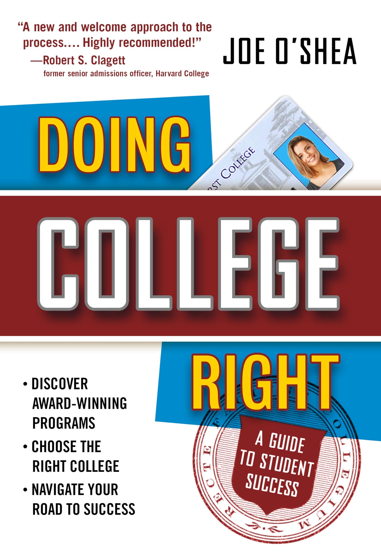 Doing College Right: A Guide to Student Success