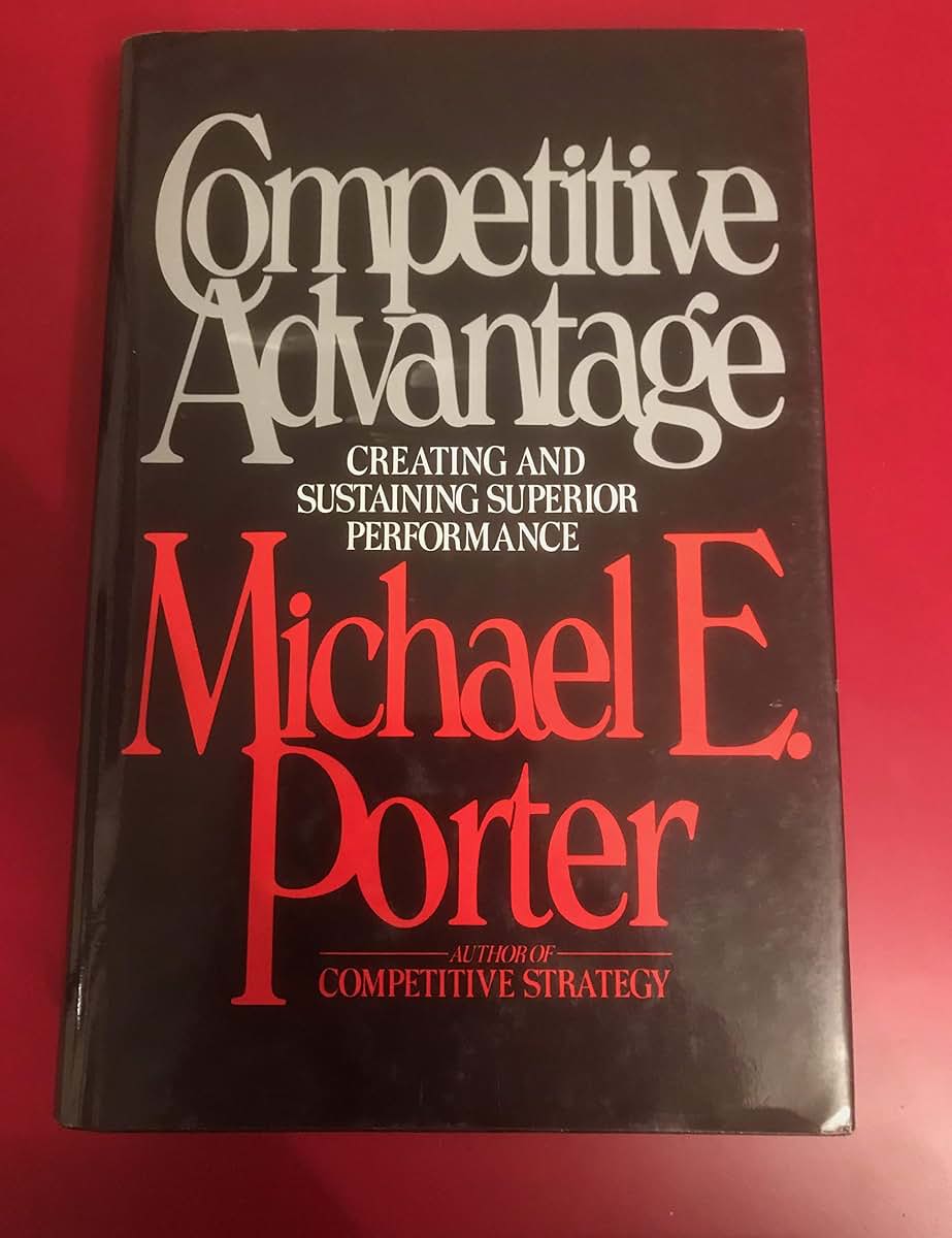 Competitive Advantage: Creating and Sustaining Superior Performance