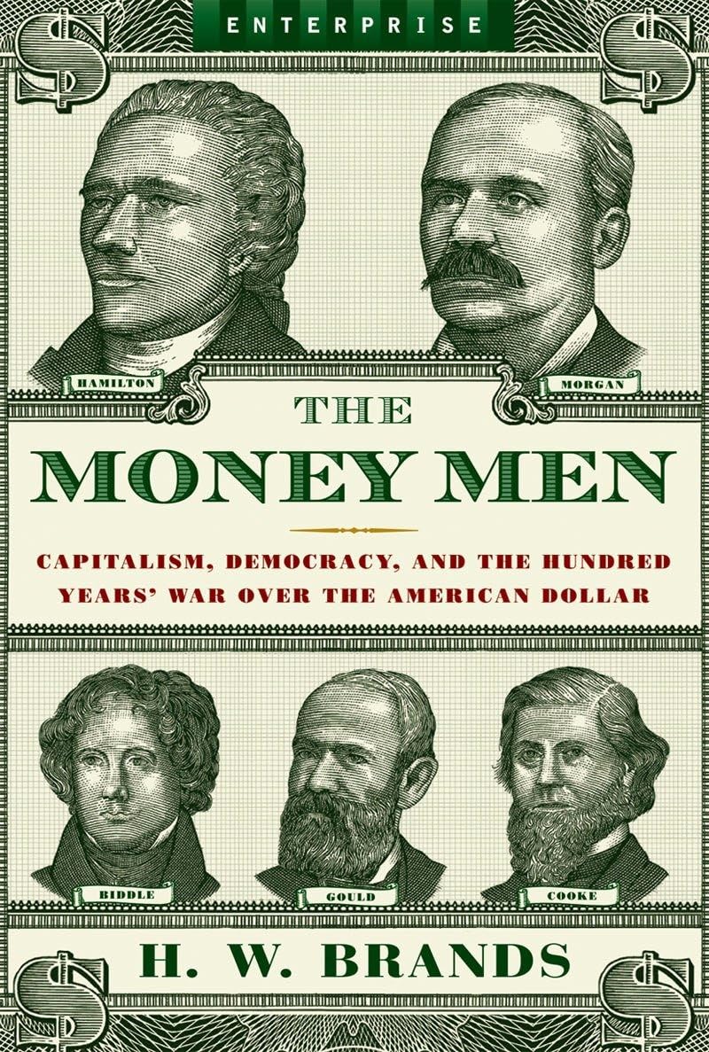 The Money Men: Capitalism, Democracy, and the Hundred Years'