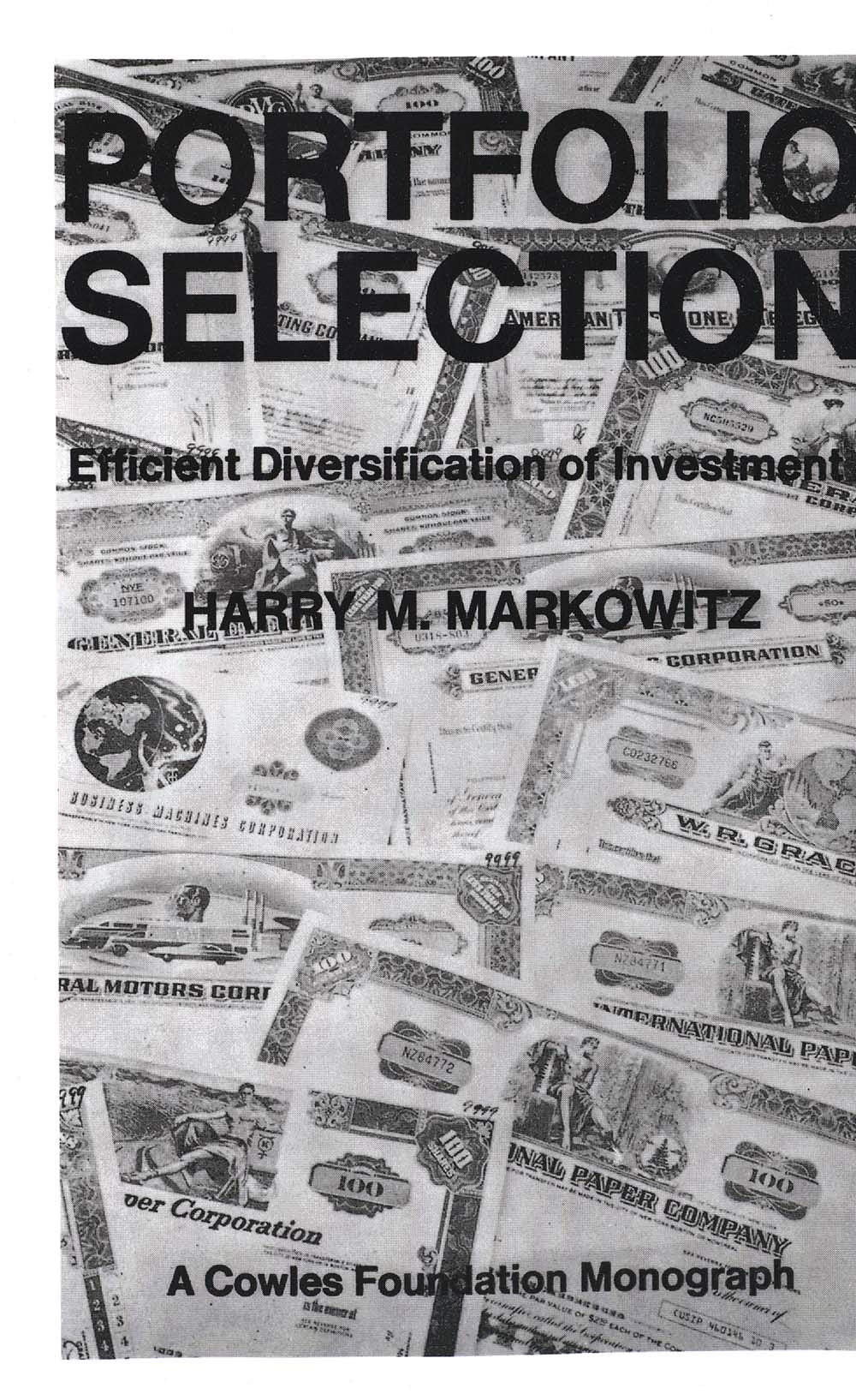 Portfolio Selection: Efficient Diversification of Investment