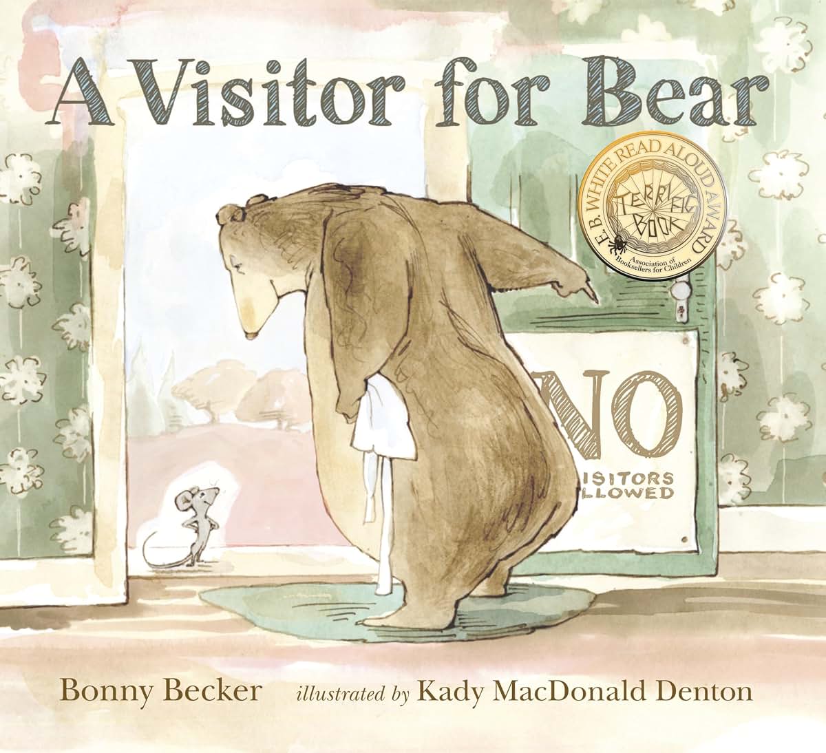A Visitor for Bear (Bear and Mouse) by Bonny Becker