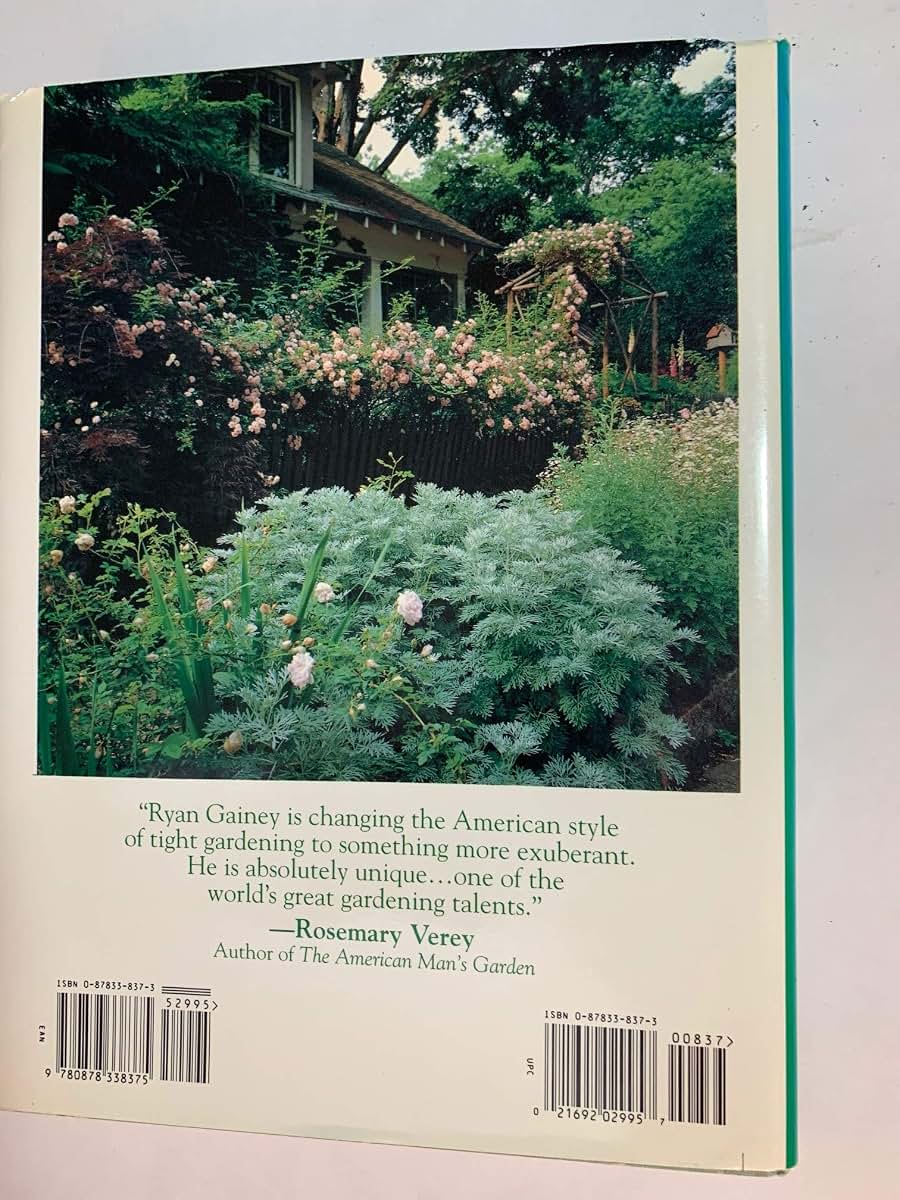 The Well-Placed Weed: The Bountiful Garden of Ryan Gainey by
