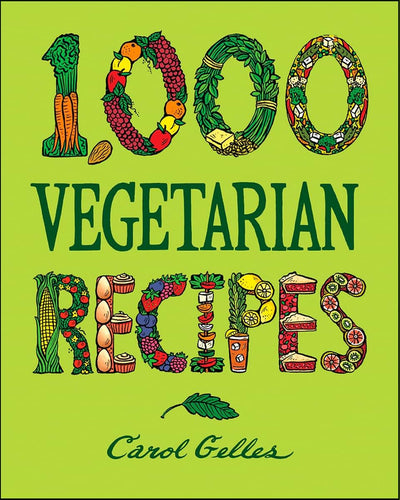 1,000 Vegetarian Recipes