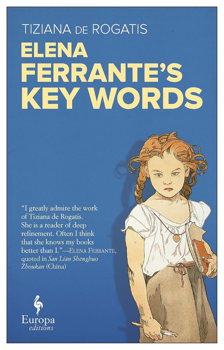 Elena Ferrantes Key Words