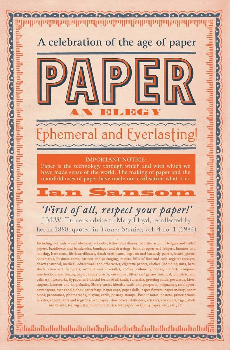 Paper: An Elegy