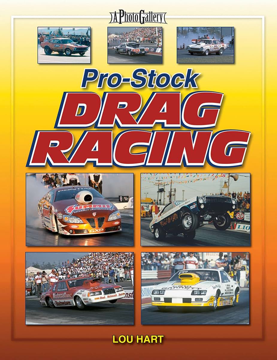 Pro Stock Drag Racing: A Photo Gallery