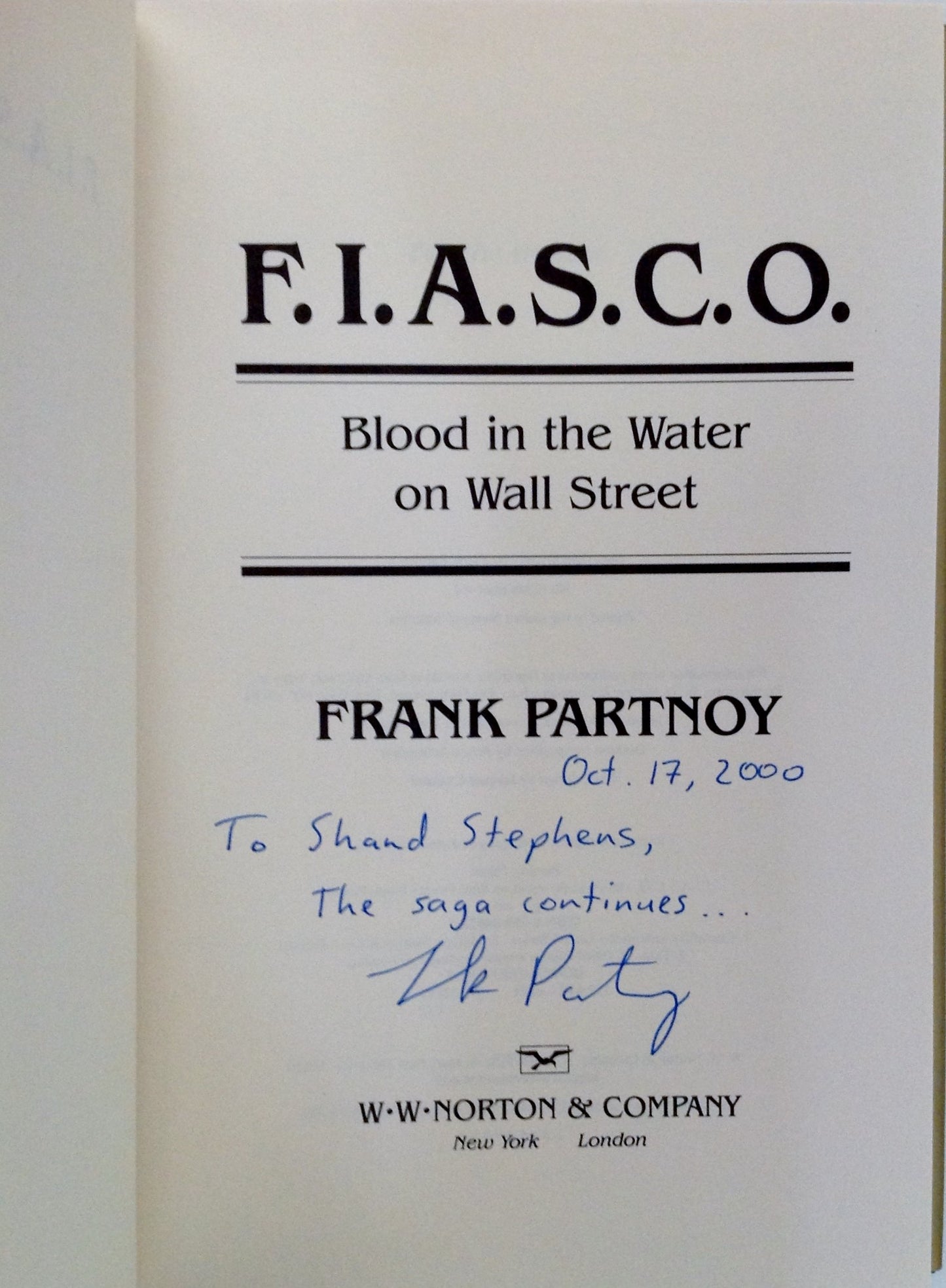 F.I.A.S.C.O.: Blood in the Water on Wall Street