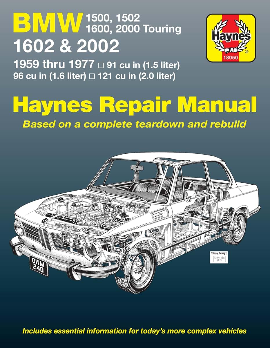 BMW 1500, 1502, 1600, 1602, 2000 & 2002 (59 - 77) Haynes Repair Manual
