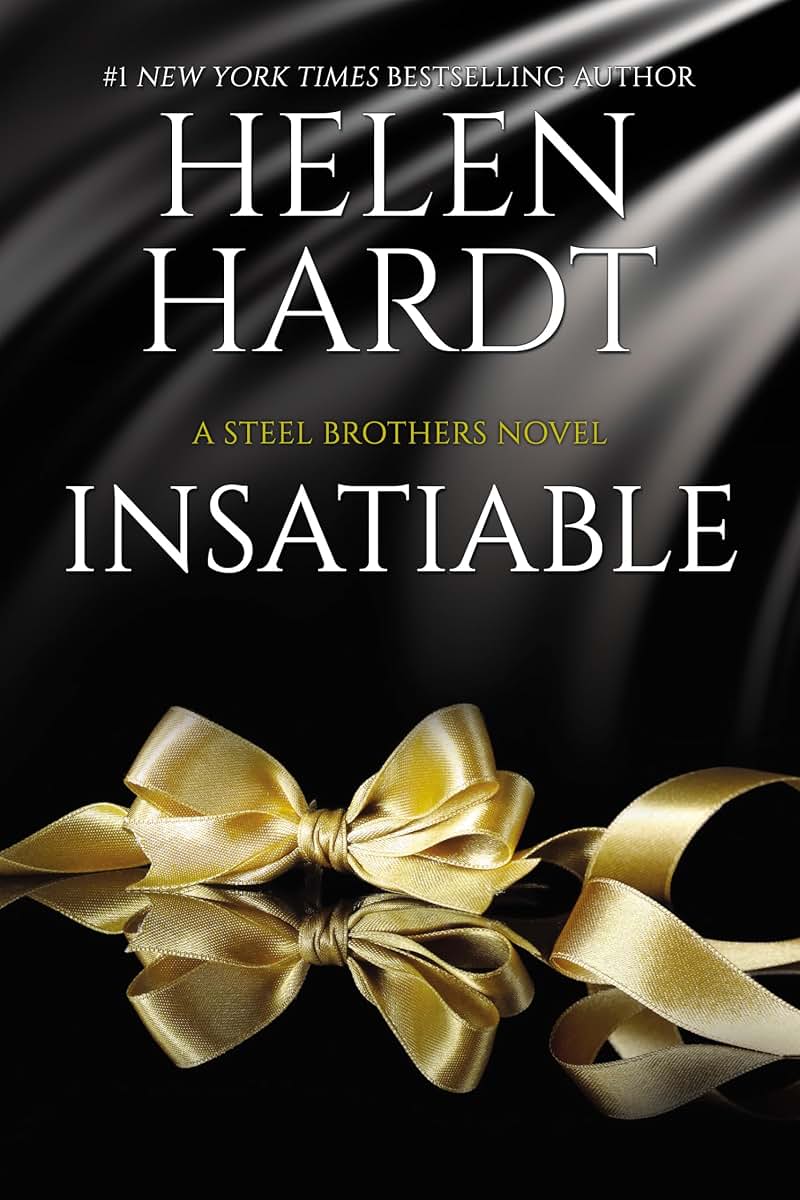Insatiable: Steel Brothers Saga Book 12 (12)