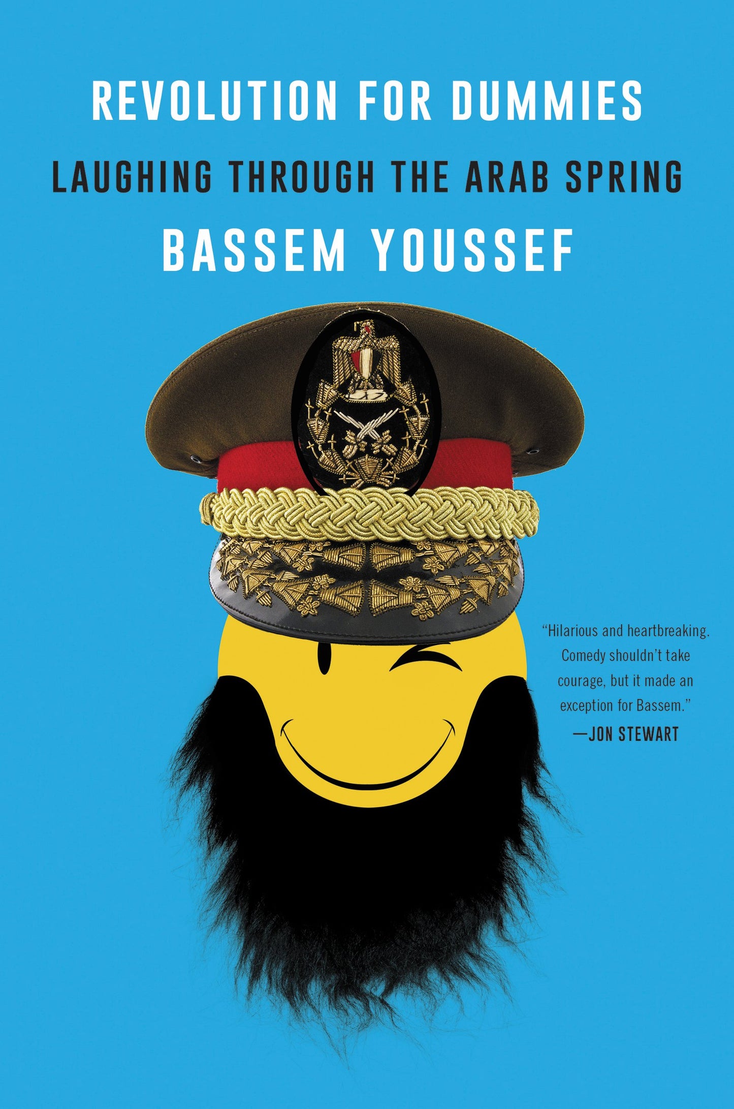 Revolution for Dummies: Laughing Through the Arab Spring by