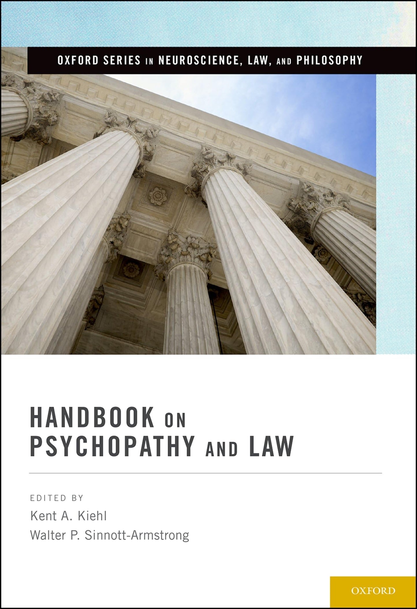 Handbook on Psychopathy and Law (Oxford Series in Neuroscience, Law, and Philosophy)
