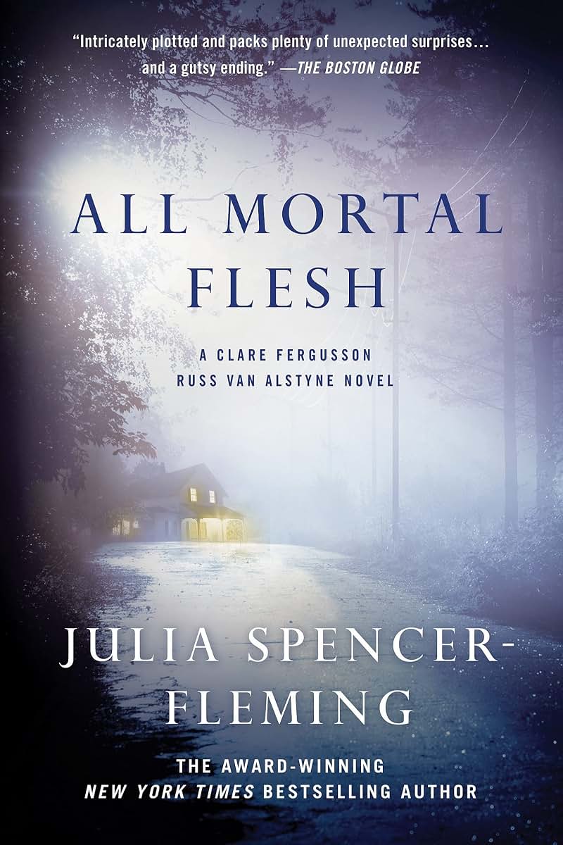 All Mortal Flesh (Fergusson/Van Alstyne Mysteries, 5) by Spe
