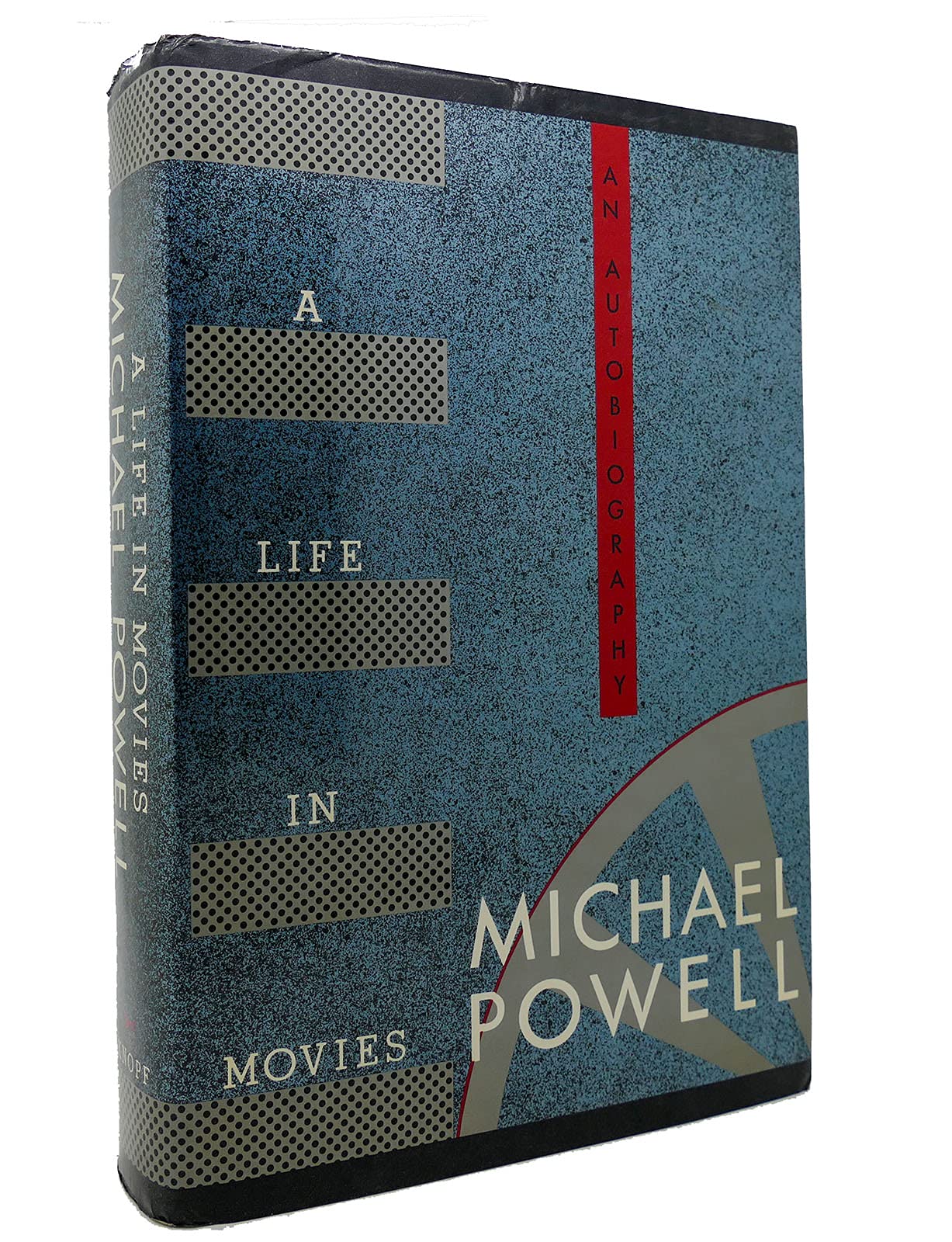 A Life in Movies by Powell, Michael