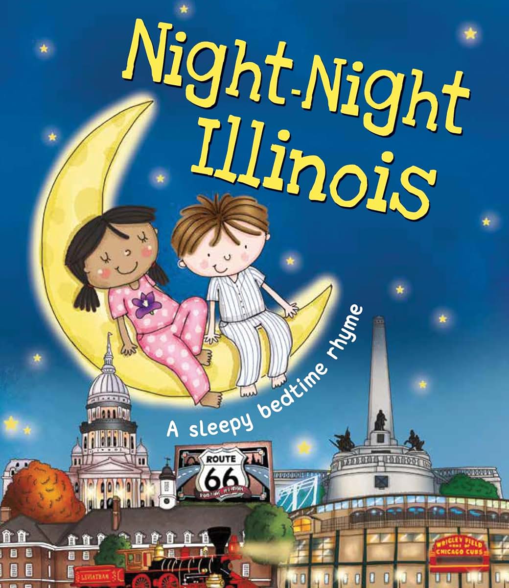 Night-Night Illinois: A Sweet Goodnight Board Book for Kids and Toddlers