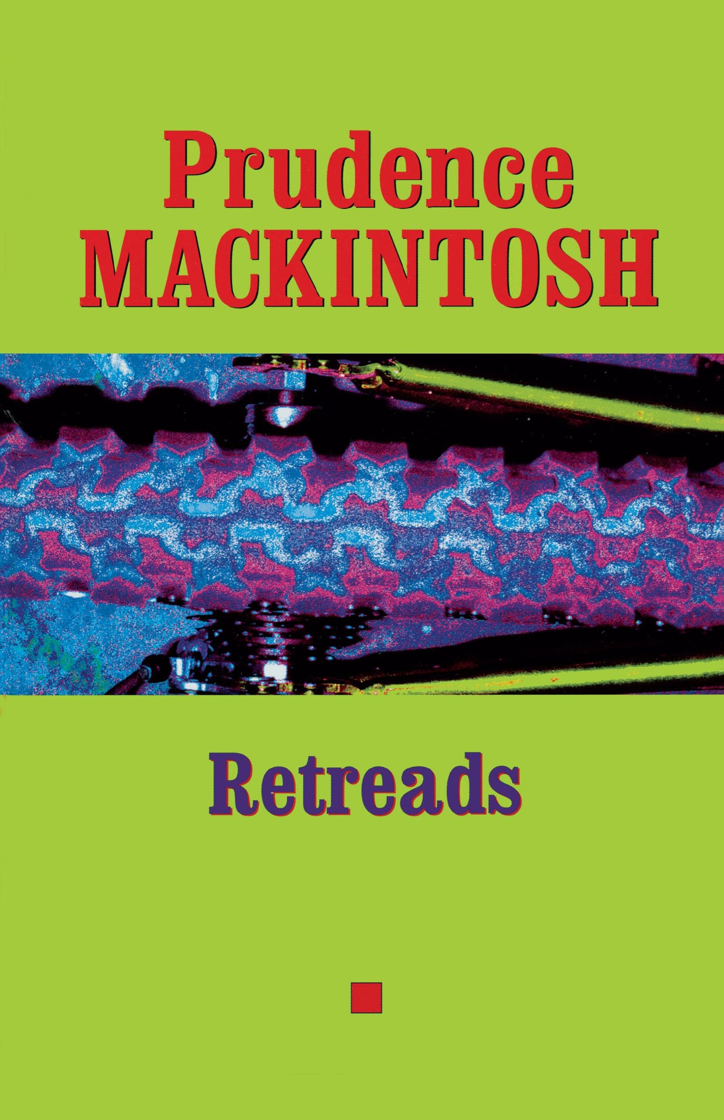 Retreads (Southwestern Writers Collection Series, Wittliff Collections at Texas State University)
