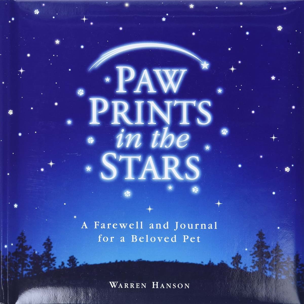 Paw Prints in the Stars: A Farewell and Journal for a Belove