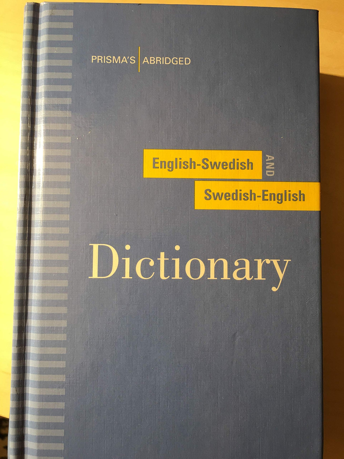 Prismas Abridged English-Swedish and Swedish-English Dictionary (English and Swedish Edition)