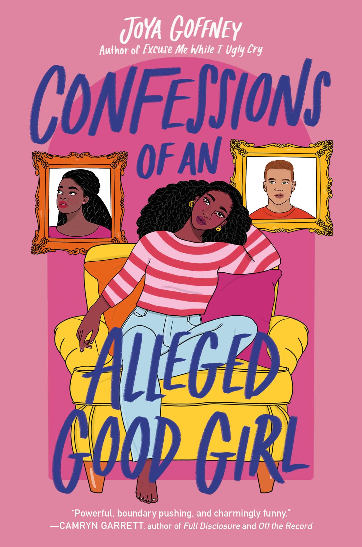 Confessions of an Alleged Good Girl: A Coming of Age YA Love Triangle Romcom