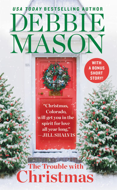 The Trouble with Christmas: The Feel-Good Holiday Read that Inspired Hallmark TVs Welcome to Christmas