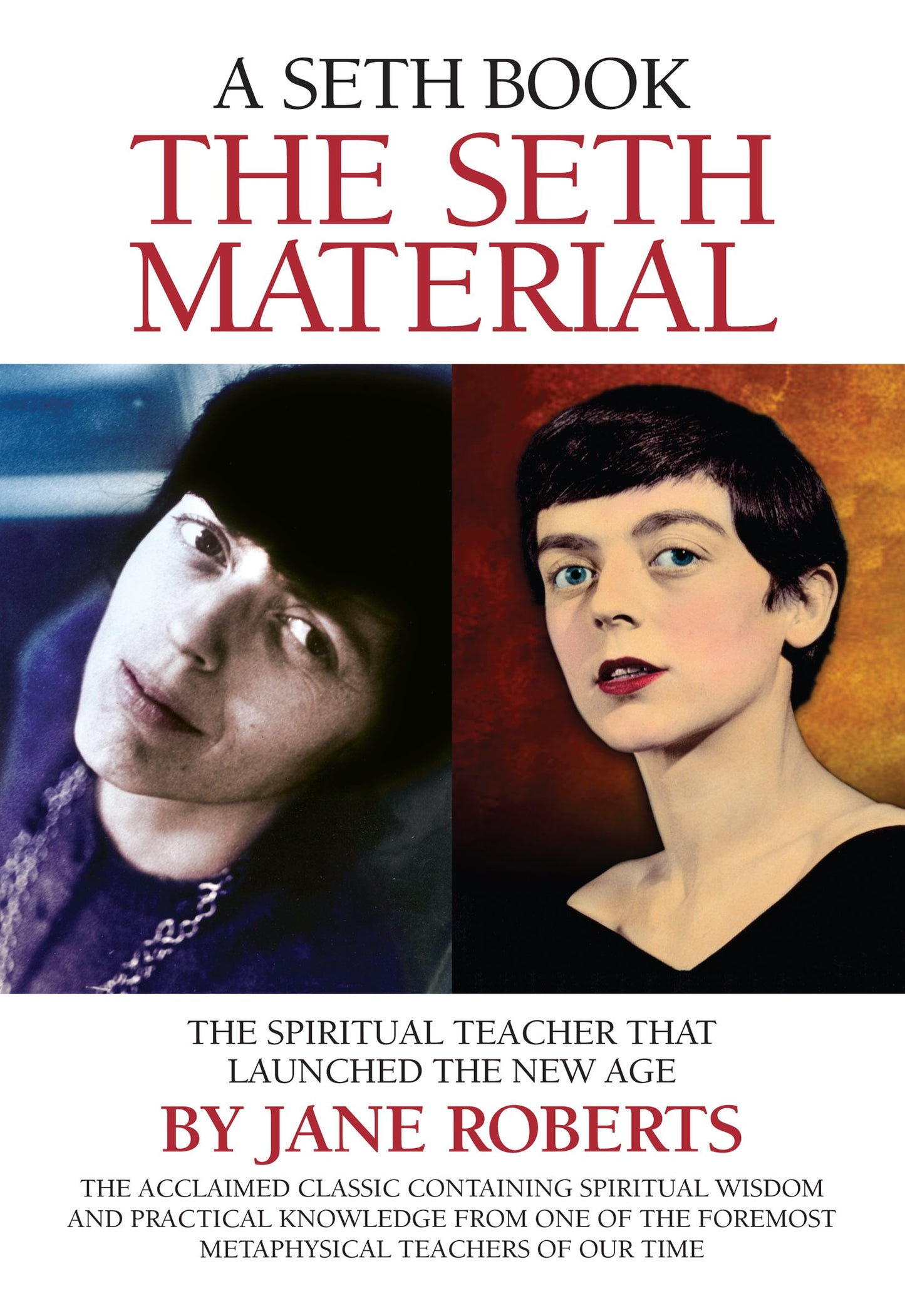 The Seth Material by Jane Roberts