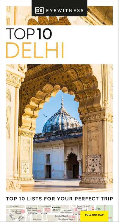 DK Eyewitness Top 10 Delhi (Pocket Travel Guide)