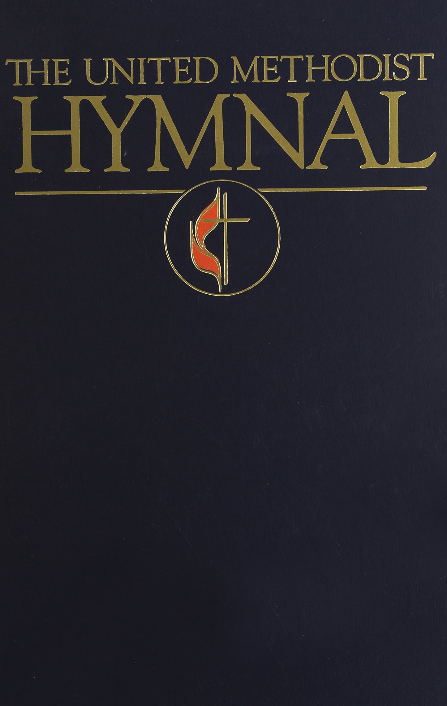 The United Methodist Hymnal: Book of United Methodist Worshi