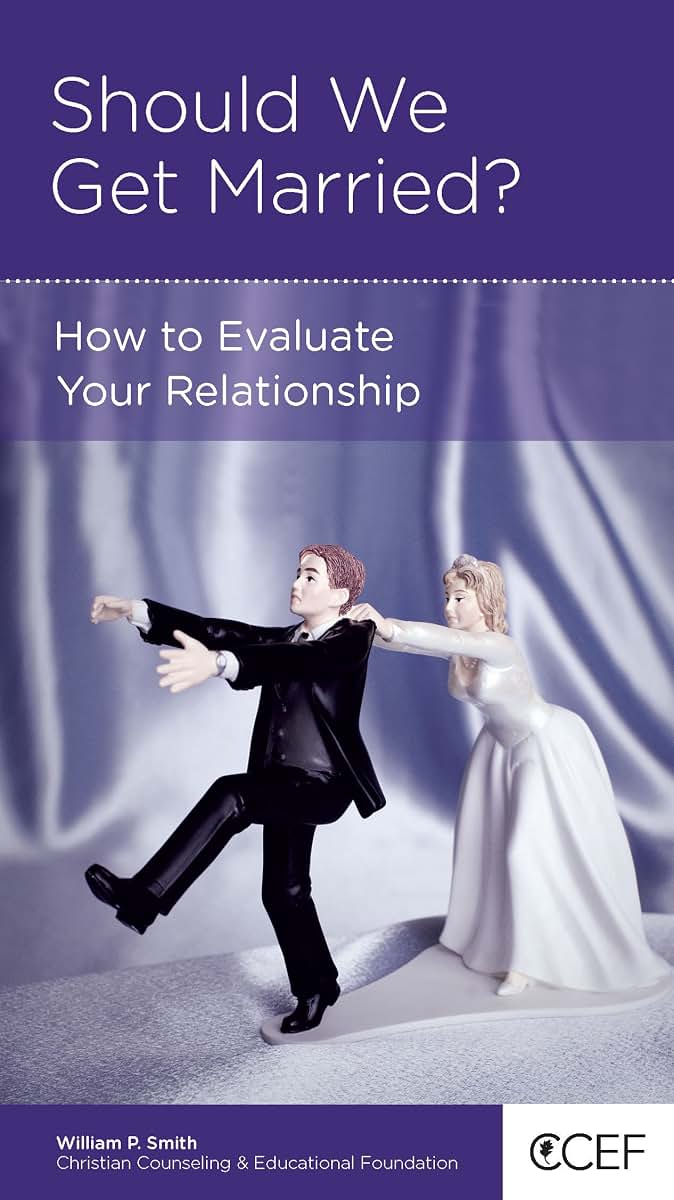 Should We Get Married? How to Evaluate Your Relationship