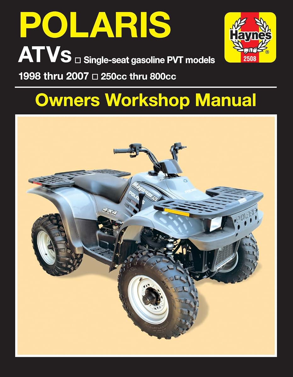Haynes Repair Manual Polaris ATV 1998 Thru 2007: 250cc Thru 800cc (Haynes Automotive Repair Manuals)