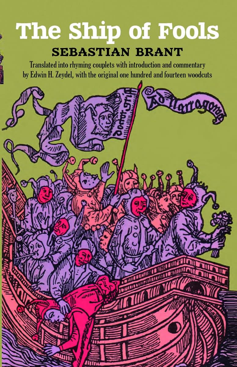 The Ship of Fools (Dover Literature: Satire) by Brant, Sebas