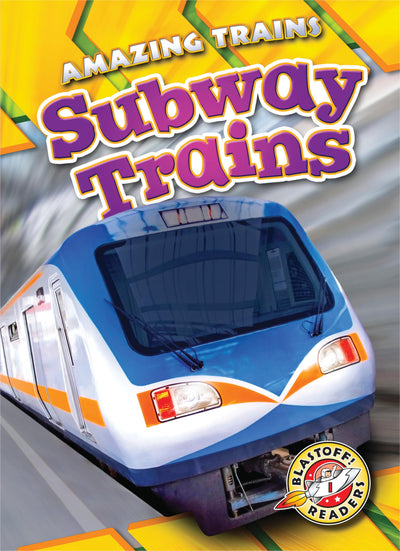Subway Trains (Amazing Trains)