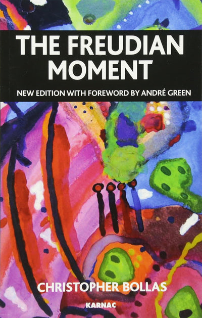 The Freudian Moment